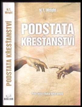 N.T. Wright,: Podstata křesťanství
