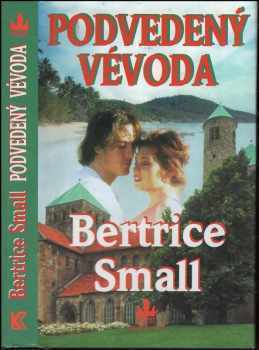 Bertrice Small: Podvedený vévoda