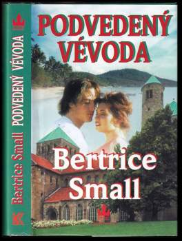 Bertrice Small: Podvedený vévoda