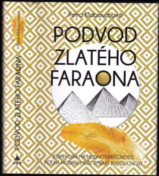 Podvod zlatého faraona