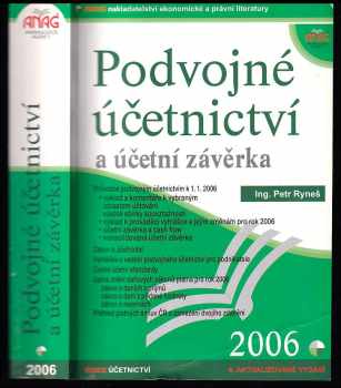 Petr Ryneš: Podvojné účetnictví a účetní závěrka 2006