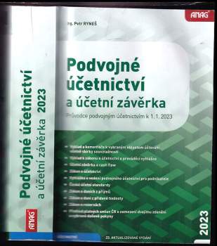 Podvojné účetnictví a účetní závěrka : průvodce podvojným účetnictvím k 1.1.2023