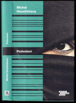 Michel Houellebecq: Podvolení
