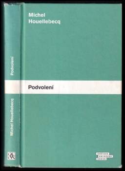 Michel Houellebecq: Podvolení