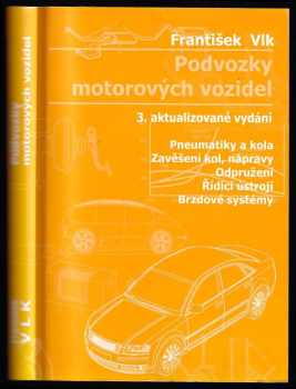 František Vlk: Podvozky motorových vozidel