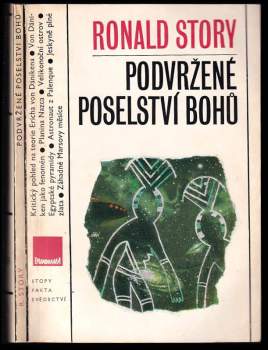 Ronald Story: Podvržené poselství bohů