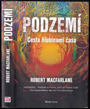 Robert Macfarlane: Podzemí