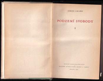 Jorge Amado: Podzemí svobody