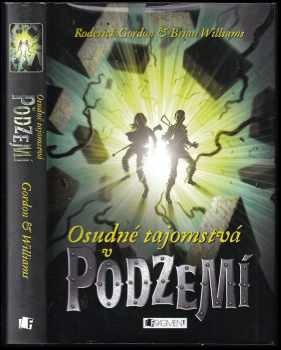 Osudné tajomstvá v podzemí