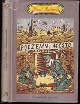 Karel Poláček: Podzemní město