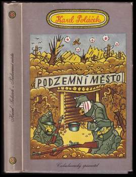 Karel Poláček: Podzemní město