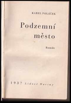 Karel Poláček: Podzemní město