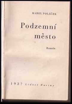 Karel Poláček: Podzemní město : Román