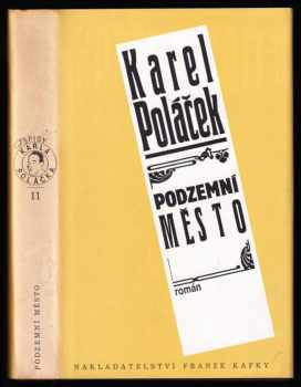 Karel Poláček: Podzemní město