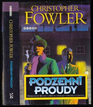 Christopher Fowler: Podzemní proudy