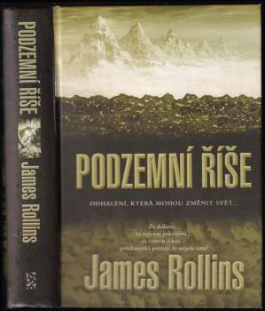 James Rollins: Podzemní říše