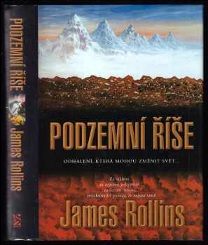 James Rollins: Podzemní říše