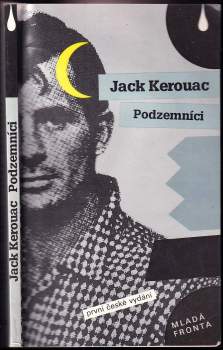 Jack Kerouac: Podzemníci