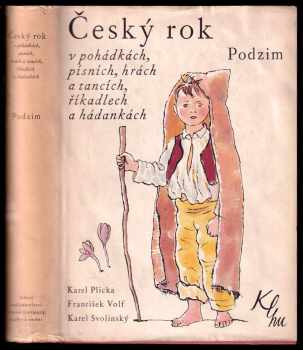 Český rok v pohádkách, písních, hrách a tancích, říkadlech a hádankách