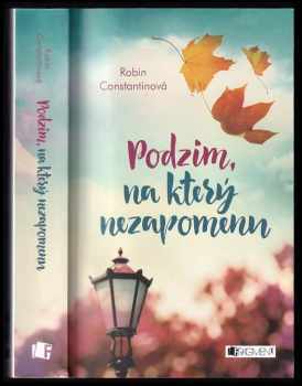 Robin Constantine: Podzim, na který nezapomenu