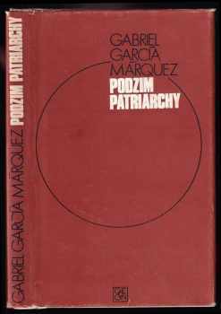 Podzim patriarchy - Gabriel García Márquez (1978, Odeon) - ID: 56337