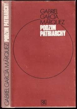Podzim patriarchy - Gabriel García Márquez (1978, Odeon) - ID: 765434