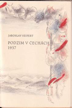 Jaroslav Seifert: Podzim v Čechách 1937
