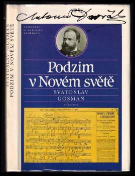 Svatoslav Gosman: Podzim v Novém světě