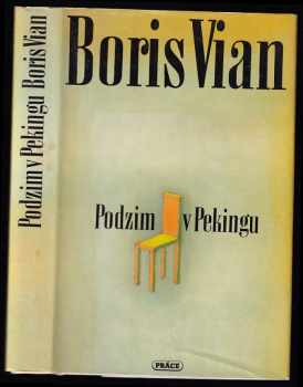 Boris Vian: Podzim v Pekingu