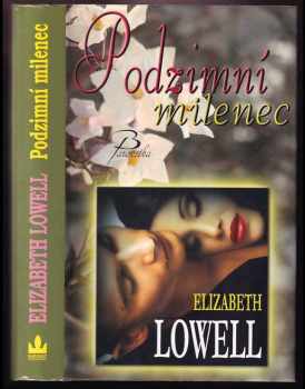 Elizabeth Lowell: Podzimní milenec