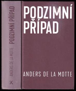 Anders De la Motte: Podzimní případ