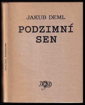 Jakub Deml: Podzimní sen