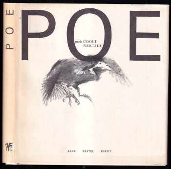 Poe, aneb, Údolí neklidu - Edgar Allan Poe (1972, Československý spisovatel) - ID: 63380