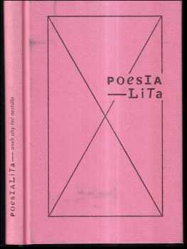 Poesia-Lita, aneb, Aby řeč nestála
