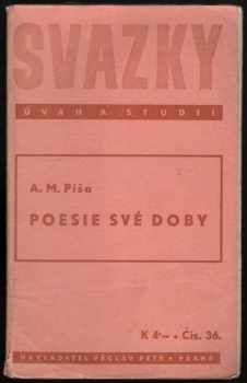 Antonín Matěj Píša: Poesie své doby
