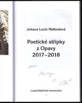 Johanna Lucie Mallardová: Poetické střípky z Opavy 2017 - 20108