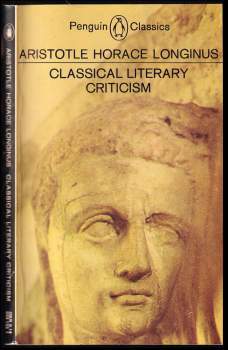 Aristotelés: Poetics - Ars Poetica - On the Sublime