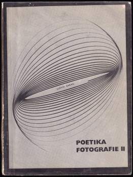Ludvík Baran: Poetika fotografie