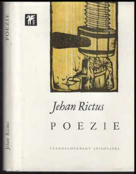 Poezie - Jehan Rictus (1973, Československý spisovatel) - ID: 625907