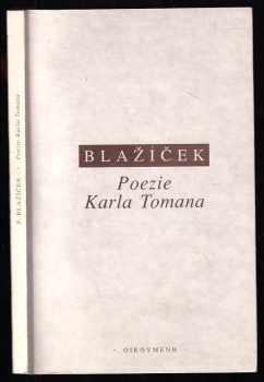 Přemysl Blažíček: Poezie Karla Tomana