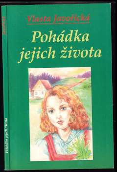Pohádka jejich života