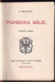 Vilém Mrštík: Pohádka máje