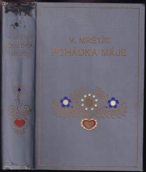 Vilém Mrštík: Pohádka máje