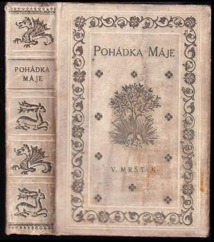 Vilém Mrštík: Pohádka máje