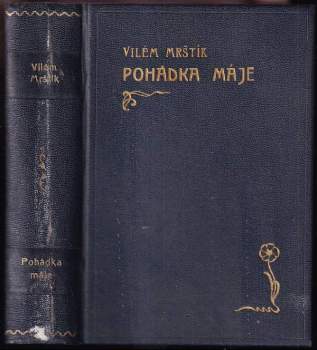 Vilém Mrštík: Pohádka máje
