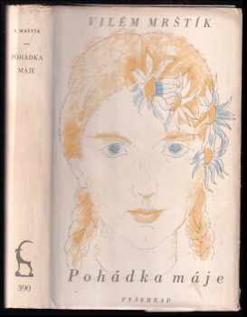 Vilém Mrštík: Pohádka máje