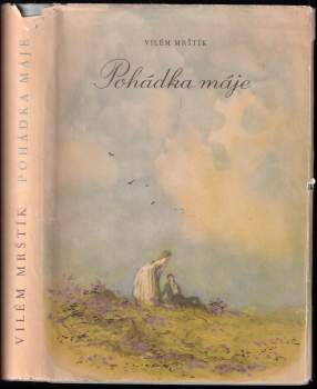 Vilém Mrštík: Pohádka máje