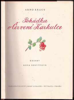 Arno Kraus: Pohádka o Červené Karkulce