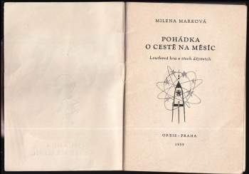 Milena Marková: Pohádka o cestě na měsíc