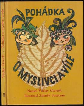 Václav Čtvrtek: Pohádka o myslivci a víle